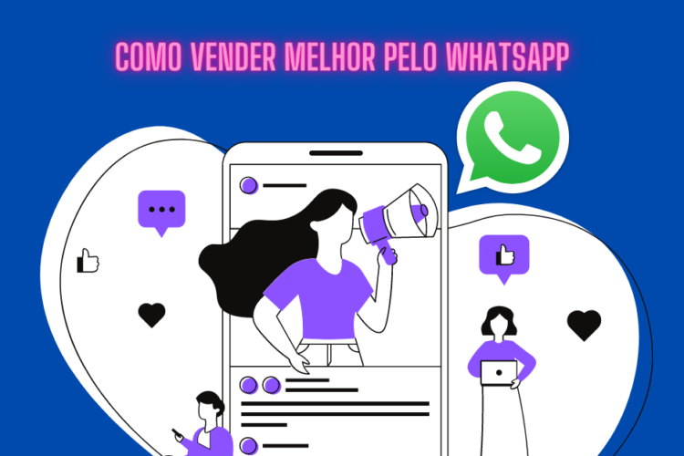 Como vender melhor pelo whatsapp